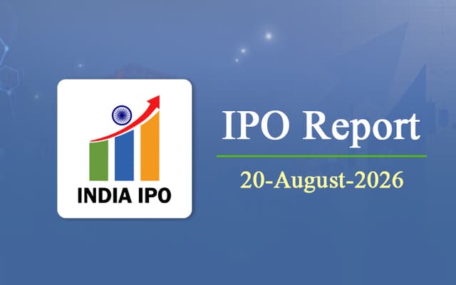 India IPO Daily Reporter | 20th August 2026