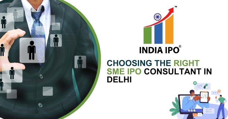 Choosing the Right SME IPO Consultant in Delhi img