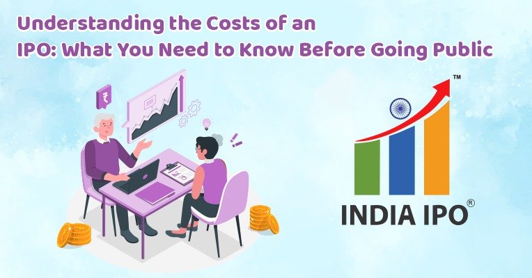 Understanding The Cost IPo