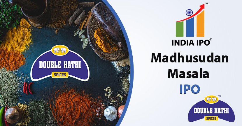 Madhusudan Masala IPO