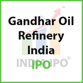 Gandhar Oil Refinery India IPO