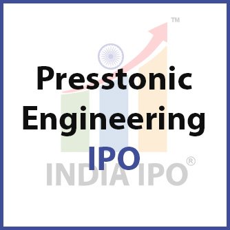 Presstonic Engineering IPO