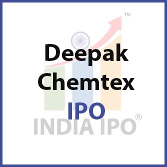 Deepak Chemtex IPO