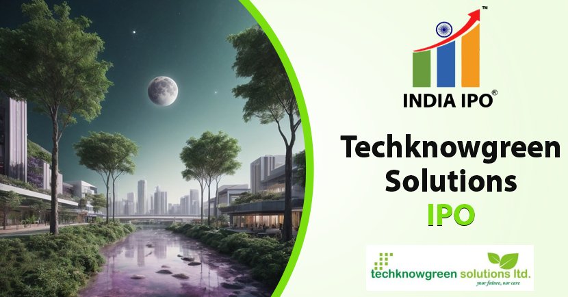 Techknowgreen Solutions IPO