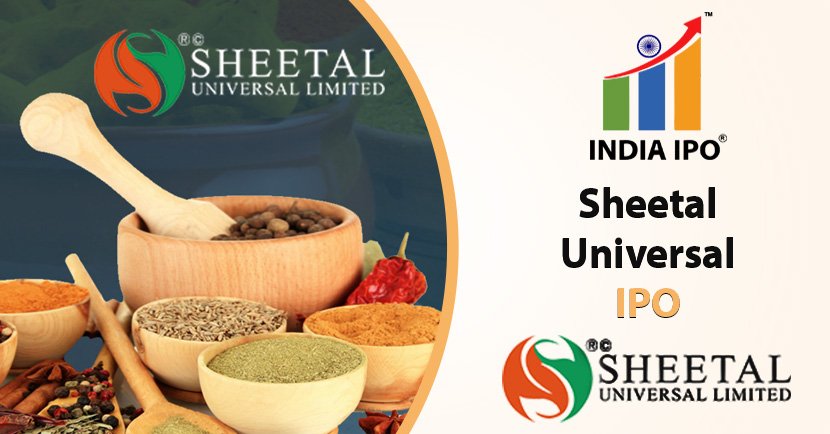 Sheetal Universal IPO