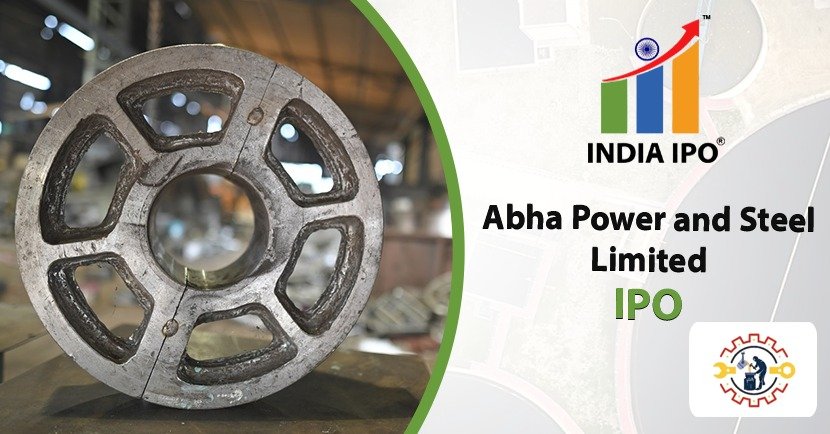 Abha Power and Steel Limited IPO