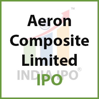 Aeron Composite Limited IPO