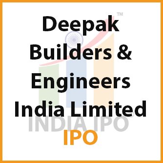 Deepak Builders & Engineers India Limited IPO Img