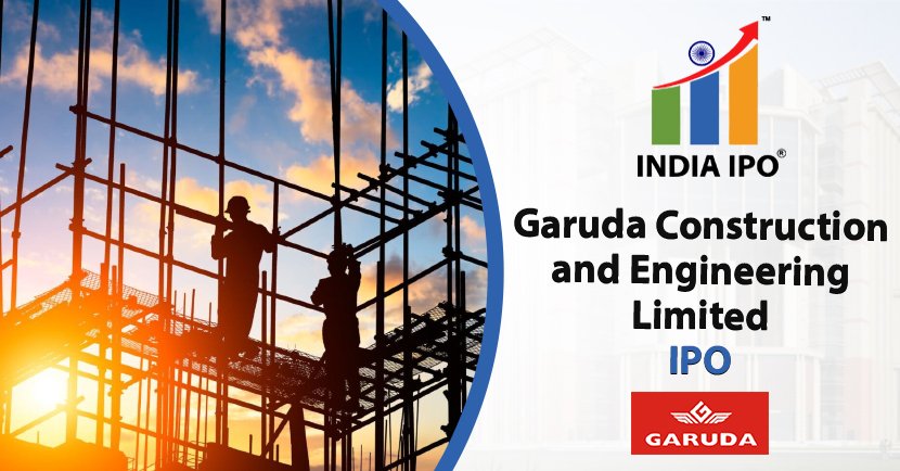 Garuda Construction and Engineering Limited IPO