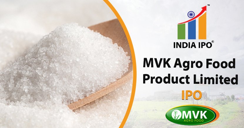 MVK Agro Food Product Limited IPO