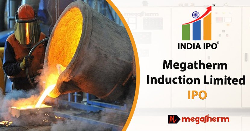 Megatherm Induction Limited IPO