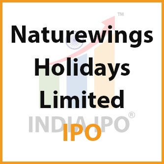 Naturewings Holidays Limited IPO