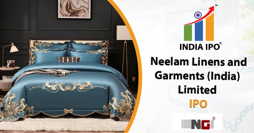 Neelam Linens and Garments (India) Limited IPO