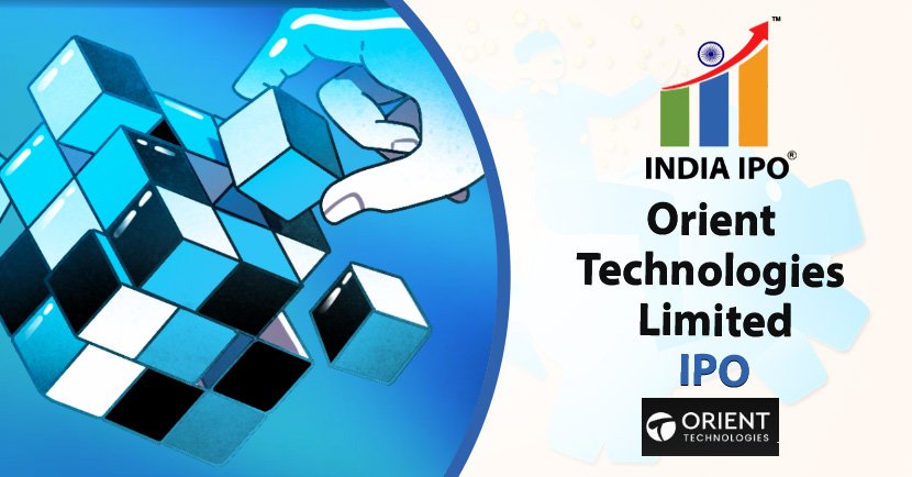 Orient Technologies Limited IPO