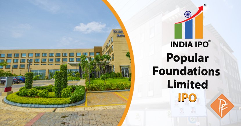 Popular Foundations Limited IPO