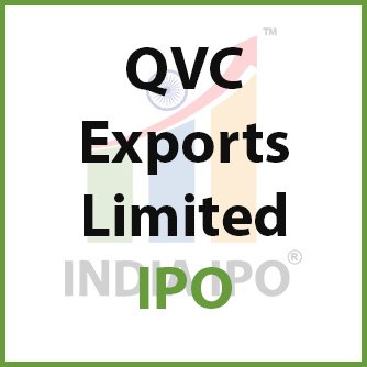 QVC Exports Limited IPO 