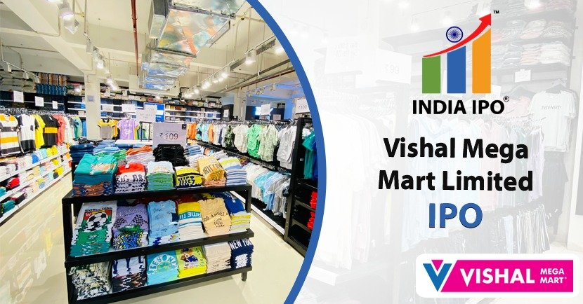 Vishal Mega Mart Limited IPO