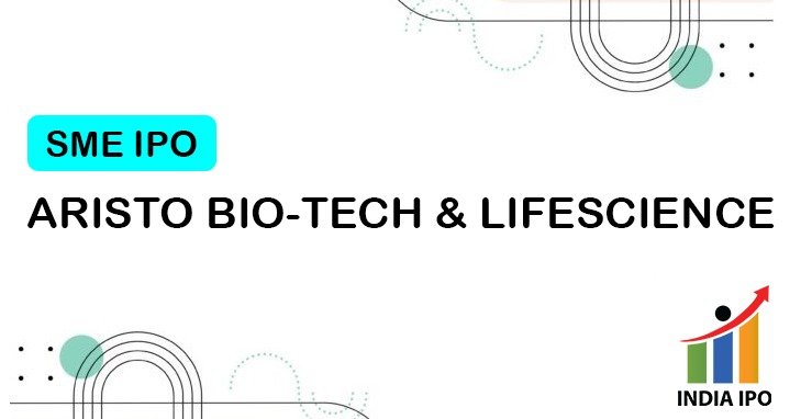 Aristo Bio-Tech and Lifescience Limited